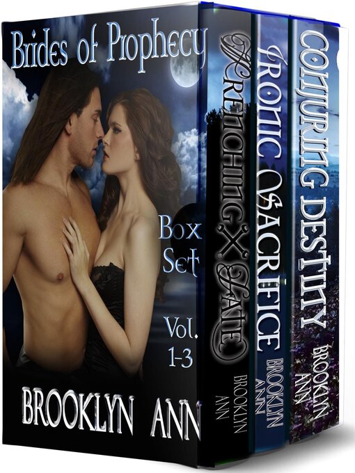 Title details for Brides of Prophecy Box Set by Brooklyn Ann - Available